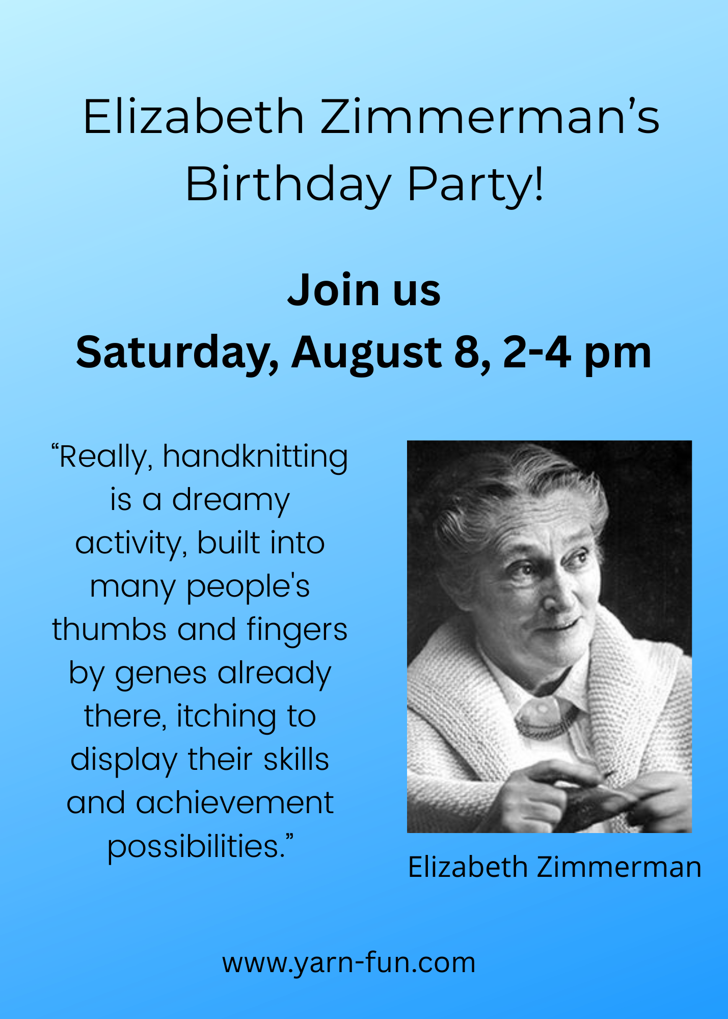 Elizabeth Zimmermann Birthday Celebration