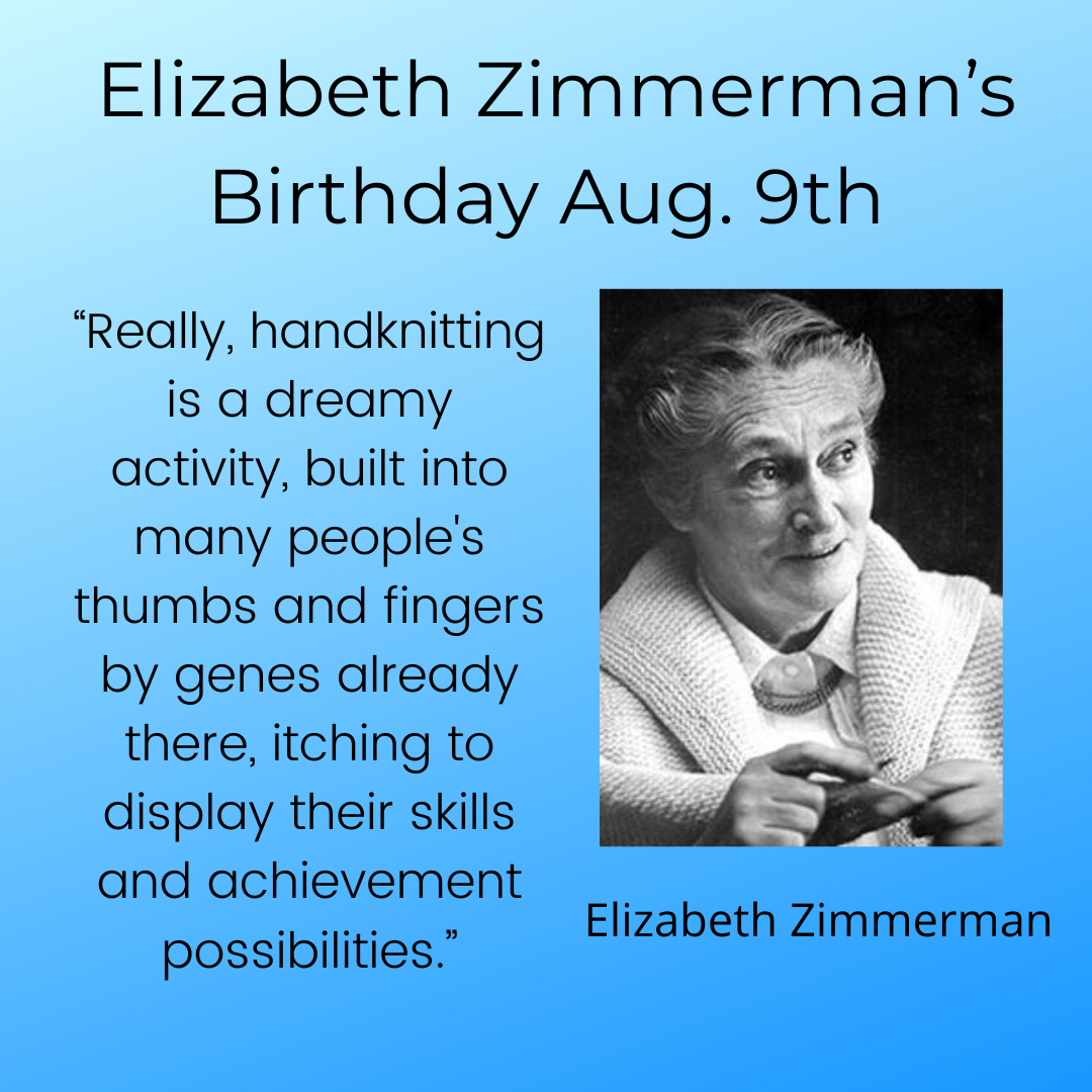 Elizabeth Zimmermann Birthday Celebration