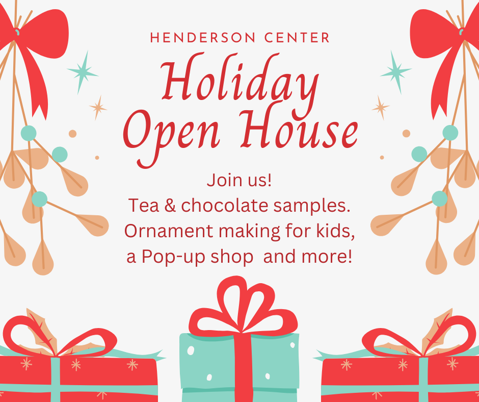 The Holiday Open House in Henderson Center