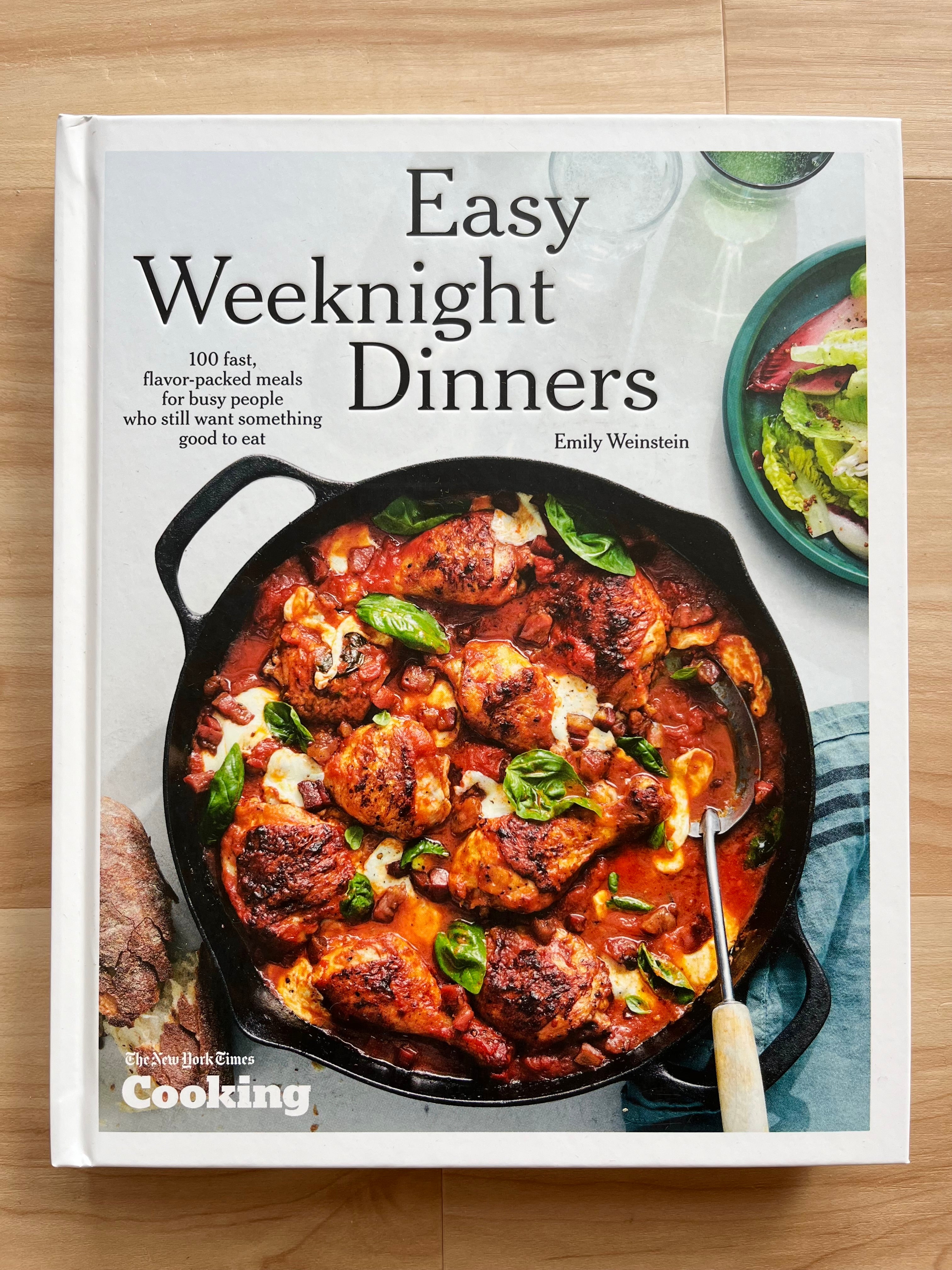 Easy Weeknight Dinners by Emily Weinstein