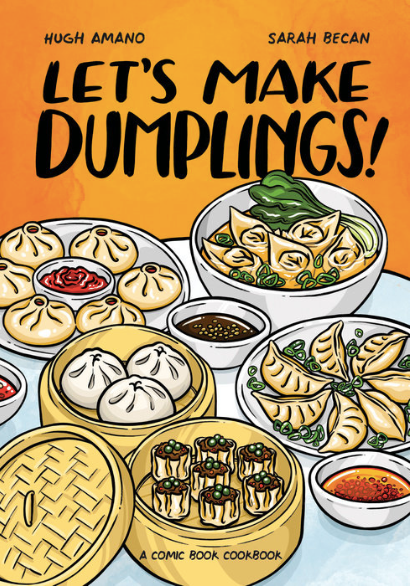 Let's Make Dumplings! by Hugh Amano