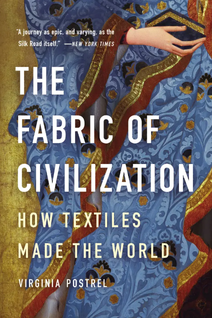 The Fabric of Civilization book by Virginia Postrel