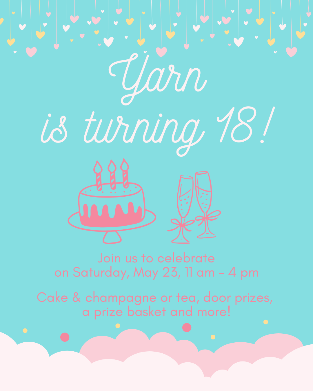 Yarn's 18th Birthday Party!